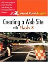 Creating a Website with Flash 8: Visual QuickProject Guide (Visual QuickProject Guides)