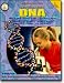 LEARNING ABOUT DNA GR 5-8