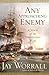 Any Approaching Enemy: A Novel of the Napoleonic Wars