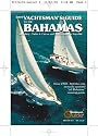2009 Yachtsman's Guide to the Bahamas