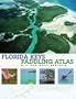 Florida Keys Paddling Atlas (Paddling Series)