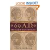 69 AD: The Year of Four Emperors: The Year of the Four Emperors