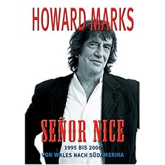 Senor Nice. 1995 - 2006 - Von Wales bis Südamerika (Broschiert)