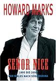  : Senor Nice: 1995 - 2006 - Von Wales bis S&uuml;damerika