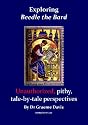 Exploring BEEDLE THE BARD: Unauthorized, Pithy, Tale-by-tale Perspectives