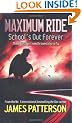 Maximum Ride: School's Out Forever