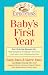 Great Expectations: Baby's First Year
