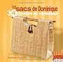 Les sacs de Dominique : 34 cr�ations en cartonnage
