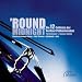 Round Midnight; Sir Simon Rattle & Cellists of the Berlin Philharmonic