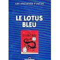 Les Archives Tintin : Le Lotus Bleu