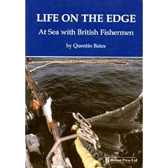 Life on the Edge: At Sea with British Fishermen