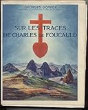 Produkt-Bild: Sur les traces de Charles de Foucauld