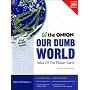 Our Dumb World: The "Onion's" Atlas of the Whole World