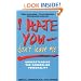 I Hate You, Don't Leave Me: Understanding the Borderline Personality