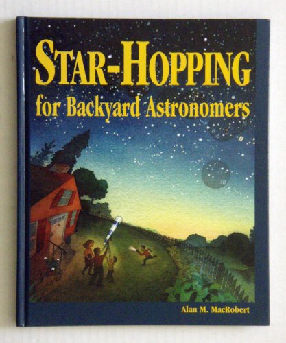 Star-Hopping for Backyard Astronomers