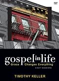Gospel in Life: Grace Changes Everything Gospel in Life: Grace Changes Everything