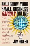 51Fu5Wk2UTL. SL160 How to Grow Your Small Business Rapidly Online Reviews