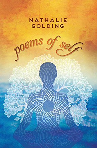 Poems of Self, by Nathalie Golding