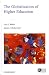 Books : The Globalization of Higher Education (Glion Colloquium)