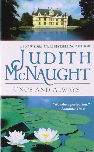 By Judith McNaught Once and Always