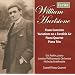 Hurlstone - Piano Concerto; Fantasie-Variations; Piano Trio; Piano Quartet