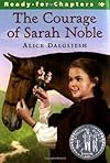 The Courage of Sarah Noble