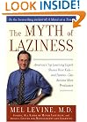 The Myth of Laziness