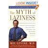 The Myth of Laziness