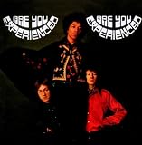 Are You Experienced