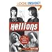 Hellions: Pop Culture's Rebel Women