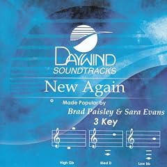 New Again by Made Popular By: Brad Paisley & Sara Evans
