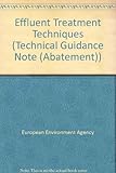 Effluent treatment techniques