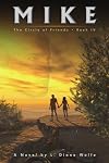 Mike: The Circle of Friends, Book IV