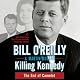 Killing Kennedy: The End of Camelot