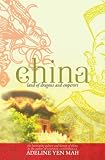 China: Land of Dragons and Emperors