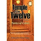 Click here to buy  Temple of the Twelve - Volume 1, Novice of Colors (Temple of the Twelve)  by Esmerelda Little Flame.