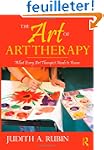 The Art of Art Therapy: What Every Ar...