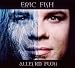 Anklicken zum Vergrößeren: Eric Fish - Alles im Fluss (Audio CD)
