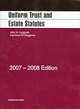 Uniform Trust and Estate Statutes