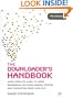 The Downloader's Handbook, PC Edition: Your Complete Guide to Using Broadband for Downloading, Ripping and Converting Music and Film