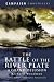  : The Battle of the River Plate: A Grand Delusion (Campaign Chronicles)