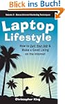 Laptop Lifestyle - How to Quit Your J...