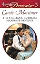 The Sicilian's Ruthless Marriage Revenge