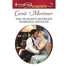 The Sicilian's Ruthless Marriage Revenge (Harlequin Presents)