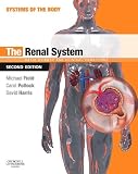 The Renal System: Systems of the Body Series