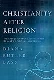 Christianity After Religion