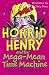 Horrid Henry And The Mega-Mean Time Machine (Book & CD) by Francesca Simon