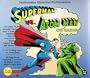 Smithsonian Collection Superman vs. Atom Man on Radio