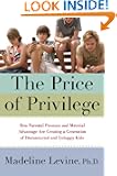 The Price of Privilege