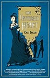 The unpierced heart, or, The whores' asylum